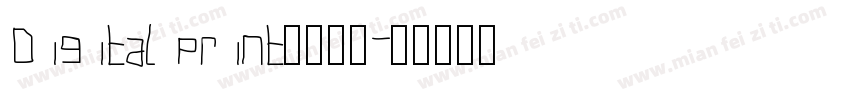 Digital print字体下载字体转换